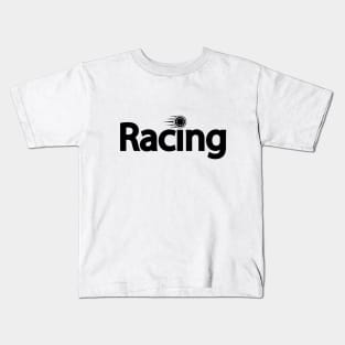 Racing artistic typography design Kids T-Shirt